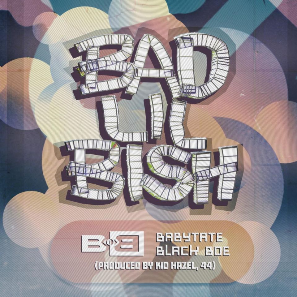 B.o.B feat. Baby Tate &amp; Black Boe - Bad Lil Bish