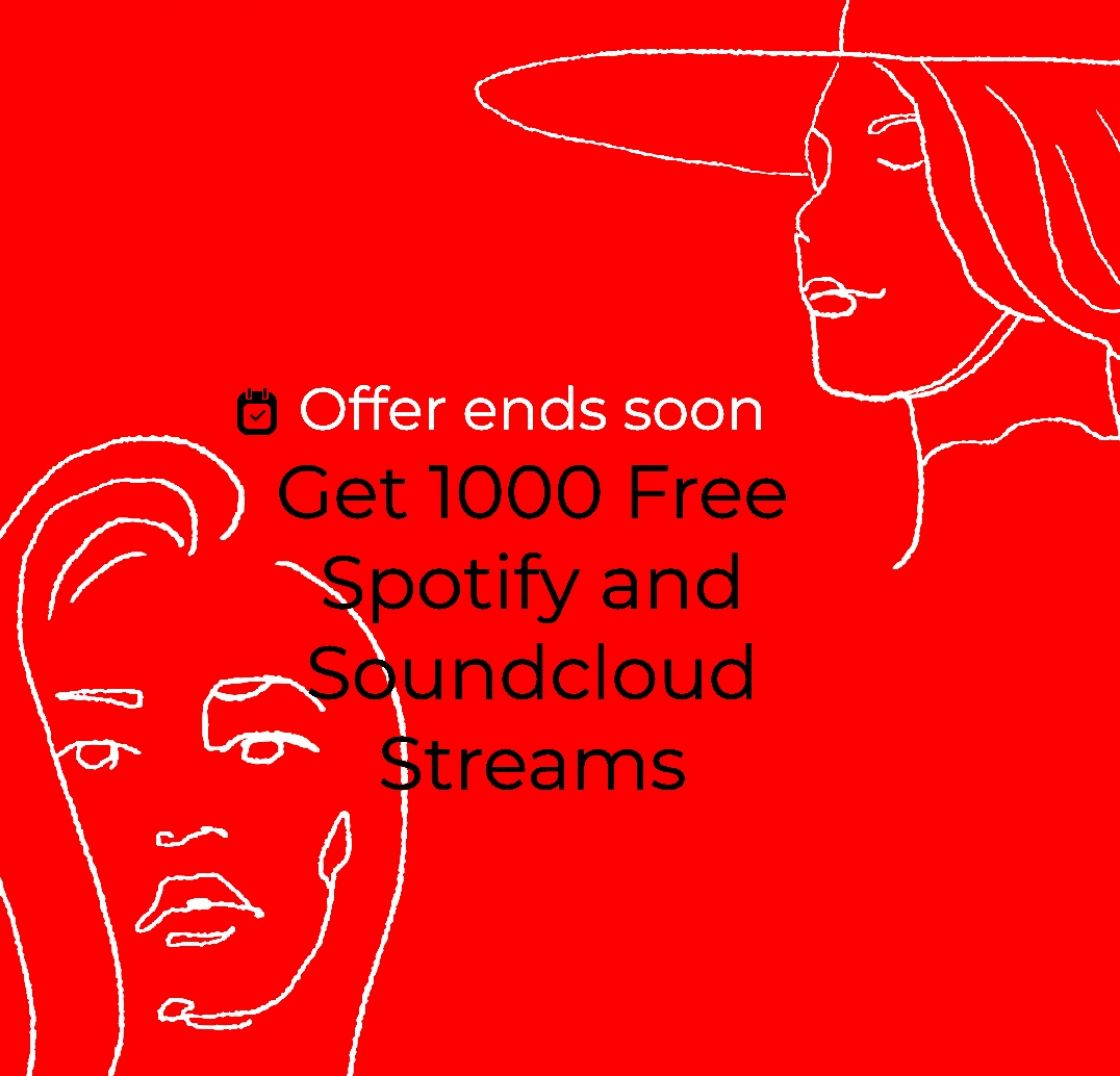 Get 1000 free Spotify/Soundcloud Play