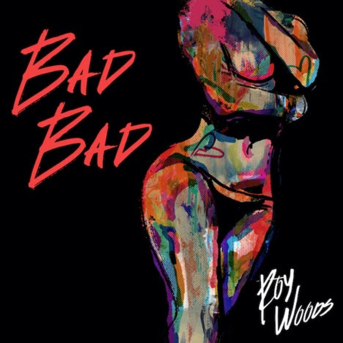 Bad Bad by Roy Woods