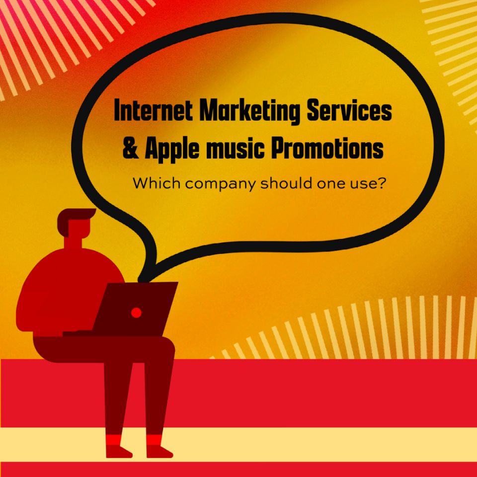 Why you need Apple Music Promotions and Internet Marketing Services?