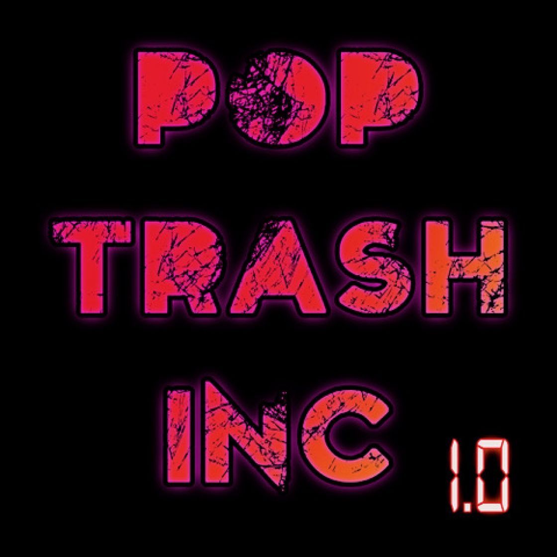 1.0 By Pop Trash Inc.