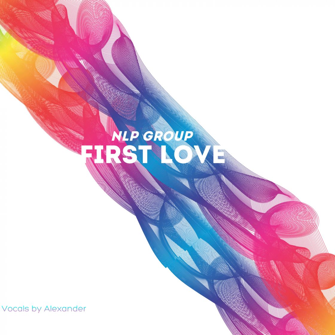 New Music &quot;First Love&quot; by NLP Group